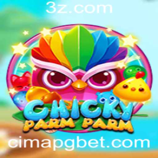 Descubra o Mundo Fascinante de ChickyParmParm: O Jogo Que Conquista Multidões